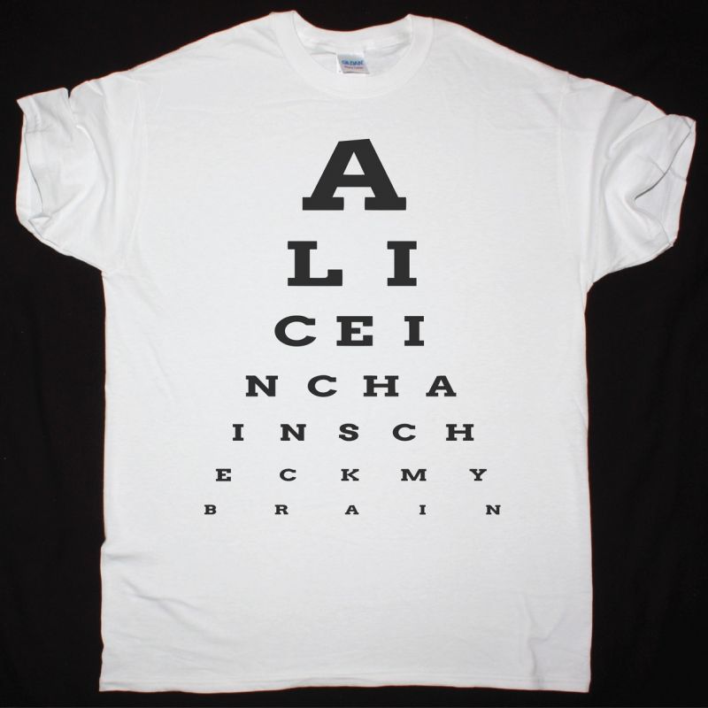 https://besteesrock.com/shop_imgs/products/1303_ALICE_IN_CHAINS_EYE_CHART__CHECK_MY_BRAIN_.jpg