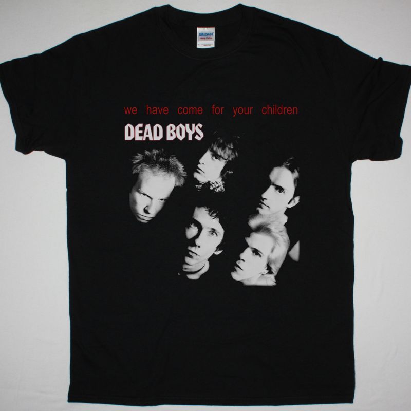 https://besteesrock.com/shop_imgs/products/2120-the_dead_boys_We_Have_Come_for_Your_Children-mostra.jpg