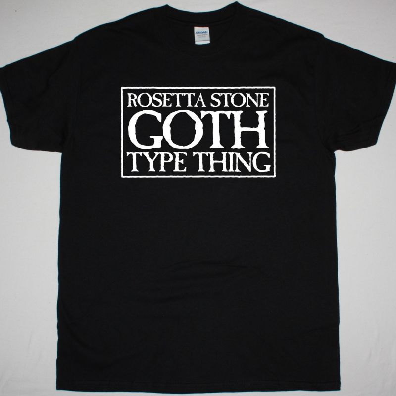 https://besteesrock.com/shop_imgs/products/ROSETTA_STONE_GOTH_TYPE_THING.jpg