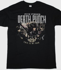 https://besteesrock.com/shop_imgs/products/thumb_3685_Five_Finger_Death_Punch_This_Is_My_War.jpg
